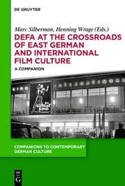 Cover von DEFA at the Crossroads of East German and International Film Culture