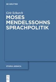 Cover von Moses Mendelssohns Sprachpolitik
