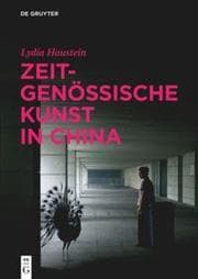 Cover von Zeitgenössische Kunst in China