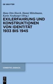 Cover von Exilerfahrung und Konstruktionen von Identität 1933 bis 1945