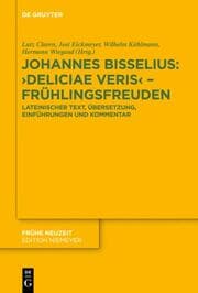 Cover von Johannes Bisselius: Deliciae Veris - Frühlingsfreuden