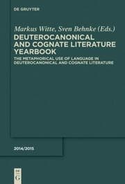 Cover von The Metaphorical Use of Language in Deuterocanonical and Cognate Literature