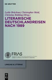 Cover von Literarische Deutschlandreisen nach 1989