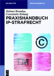 Cover von Praxishandbuch IP-Strafrecht