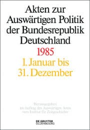Cover von Akten zur Auswärtigen Politik der Bundesrepublik Deutschland 1985