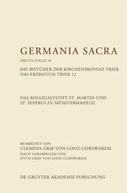 Cover von Das Kollegiatstift St. Martin und St. Severus zu Münstermaifeld. Die Bistümer der Kirchenprovinz Trier. Das Erzbistum Trier 12