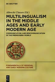 Cover von Multilingualism in the Middle Ages and Early Modern Age
