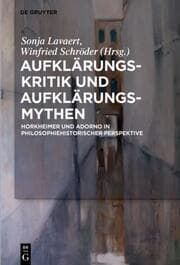 Cover von Aufklärungs-Kritik und Aufklärungs-Mythen