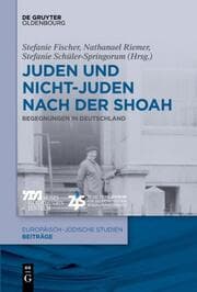 Cover von Juden und Nichtjuden nach der Shoah