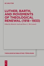 Cover von Luther, Barth, and Movements of Theological Renewal (1918-1933)