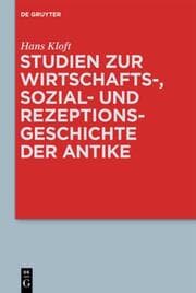 Cover von Studien zur Wirtschafts-, Sozial- und Rezeptionsgeschichte der Antike