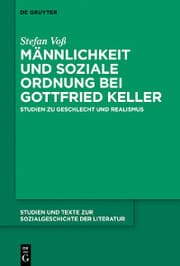 Cover von Männlichkeit und soziale Ordnung bei Gottfried Keller