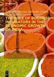 Cover von The Role of Business Incubators in the Economic Growth of India