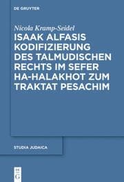 Cover von Isaak Alfasis Kodifizierung des talmudischen Rechts im Sefer ha-Halakhot zum Traktat Pesachim