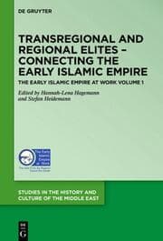 Cover von Transregional and Regional Elites - Connecting the Early Islamic Empire