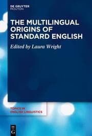 Cover von The Multilingual Origins of Standard English