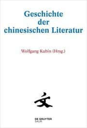Cover von Geschichte der chinesischen Literatur 1-10