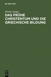 Cover von Das frühe Christentum und die griechische Bildung