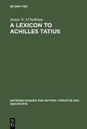 Cover von A Lexicon to Achilles Tatius
