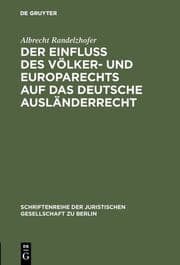 Cover von Der Einfluß des Völker- und Europarechts auf das deutsche Ausländerrecht