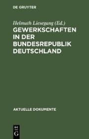 Cover von Gewerkschaften in der Bundesrepublik Deutschland