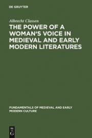 Cover von The Power of a Woman's Voice in Medieval and Early Modern Literatures