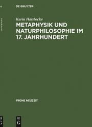 Cover von Metaphysik und Naturphilosophie im 17. Jahrhundert