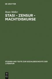 Cover von Stasi - Zensur - Machtdiskurse