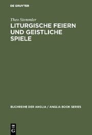 Cover von Liturgische Feiern und geistliche Spiele