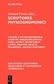 Cover von Physiognomonica anonymi, Pseudopolemonis, Rasis, Secreti secretorum Latine, anonymi Graece, fragmenta, indices continens