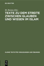 Cover von Texte zu dem Streite zwischen Glauben und Wissen im Islam