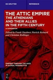 Cover von The Attic Empire. The Athenians and their Allies in the Fifth Century