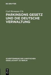 Cover von Parkinsons Gesetz und die deutsche Verwaltung