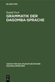 Cover von Grammatik der Dagomba-Sprache