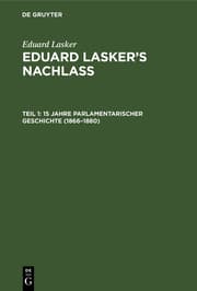 Cover von 15 Jahre parlamentarischer Geschichte <1866-1880>