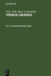 Cover von Venus Urania : Ueber die Natur der Liebe, über ihre Veredlung und Verschönerung