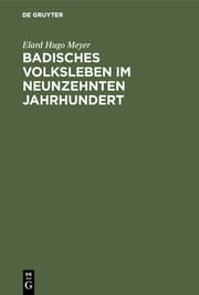 Cover von Badisches Volksleben im neunzehnten Jahrhundert