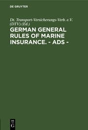 Cover von German general rules of marine insurance.- ADS -
