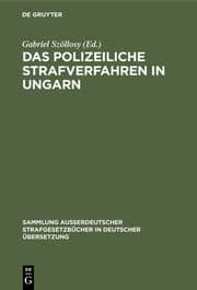 Cover von Das polizeiliche Strafverfahren in Ungarn