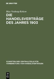 Cover von Die Handelsverträge des Jahres 1903