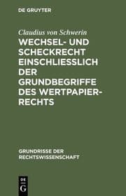 Cover von Wechsel- und Scheckrecht einschließlich der Grundbegriffe des Wertpapierrechts