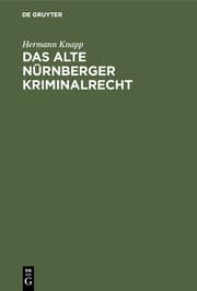 Cover von Das alte Nürnberger Kriminalrecht