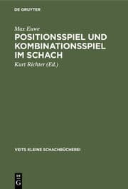 Cover von Positionsspiel und Kombinationsspiel im Schach