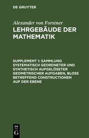 Cover von Sammlung systematisch geordneter und synthetisch aufgelöseter geometrischer Aufgaben, Soß betreffend Constructionen auf der Ebene