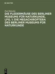 Cover von Die Megachiroptera des Berliner Museums für Naturkunde