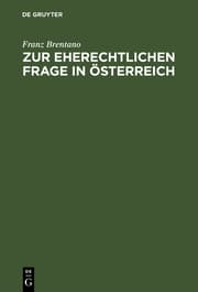 Cover von Zur eherechtlichen Frage in Österreich