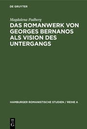 Cover von Das Romanwerk von Georges Bernanos als Vision des Untergangs