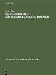 Cover von Die Museen der Böttcherstraße in Bremen
