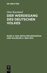 Cover von Das Zeitalter Bismarcks und Wilhelms II.1855-1914