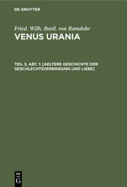 Cover von [Aeltere Geschichte der Geschlechtsverbindung und Liebe]